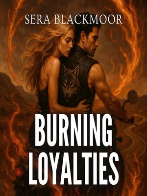 cover image of Burning Loyalties